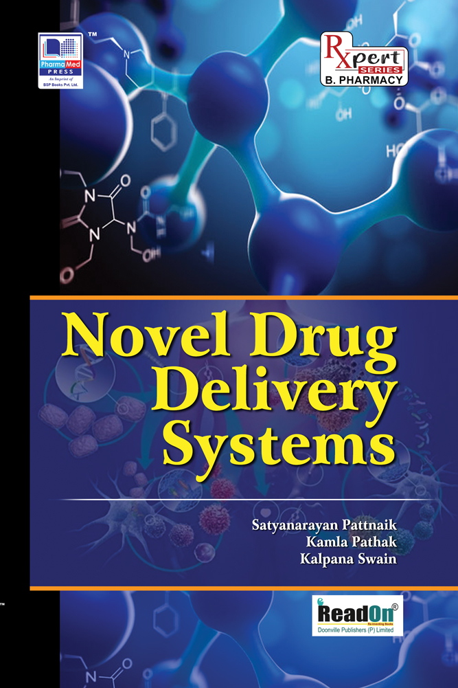 Novel Drug Delivery Systems by Satyanarayan Pattnaik, Kamla Pathak and Kalpana Swain