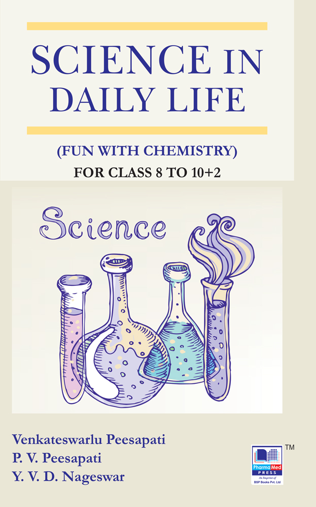 Science in Daily Life by Venkateswarlu Peesapati, P. V. Lakshmi, Y. V. D. Nageswar