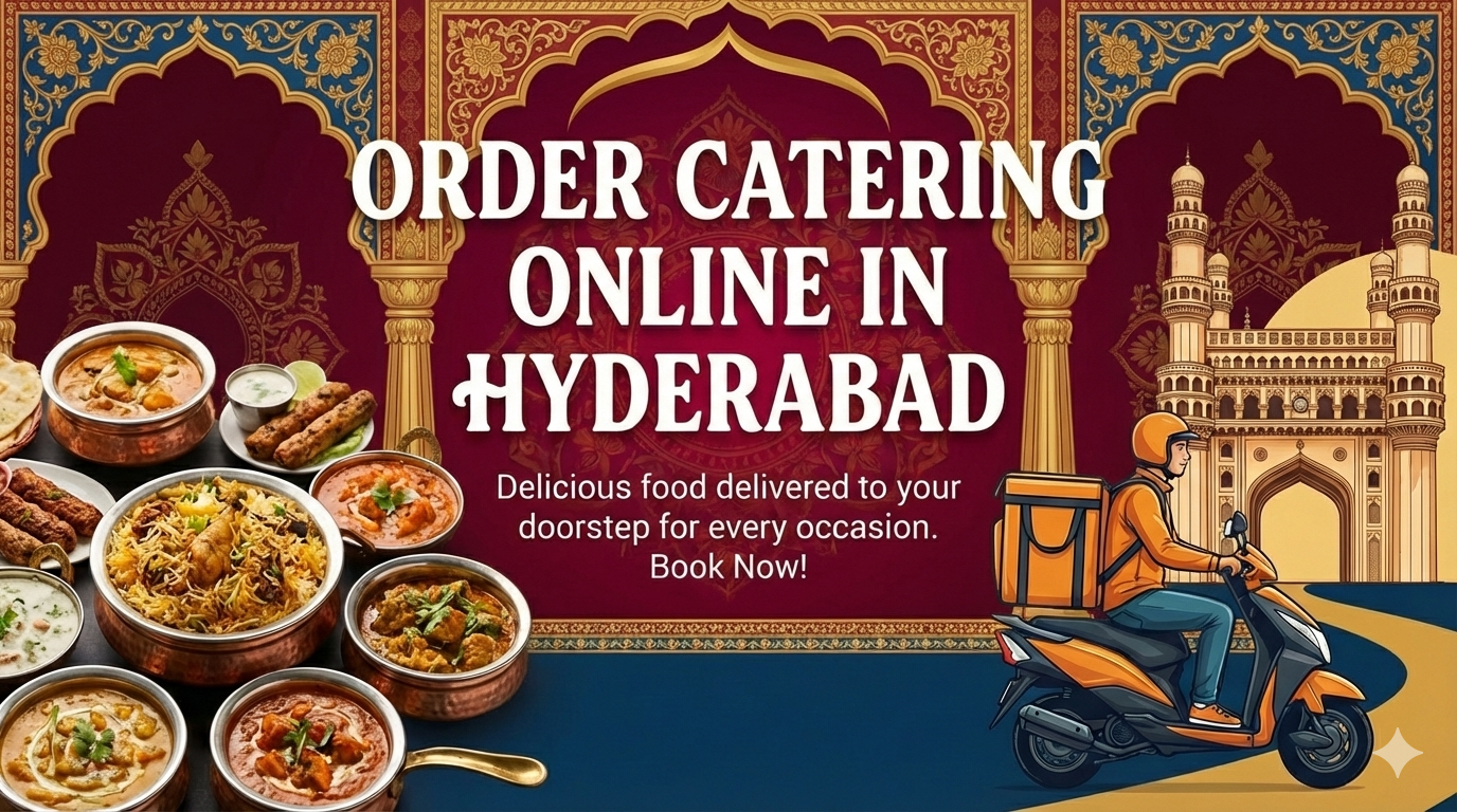 Order Catering Online in Hyderabad